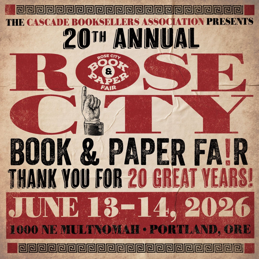 Rose City Book & Paper Fair 2026