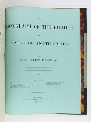 A MONOGRAPH OF THE PITTIDAE, OR FAMILY OF ANT-THRUSHES.