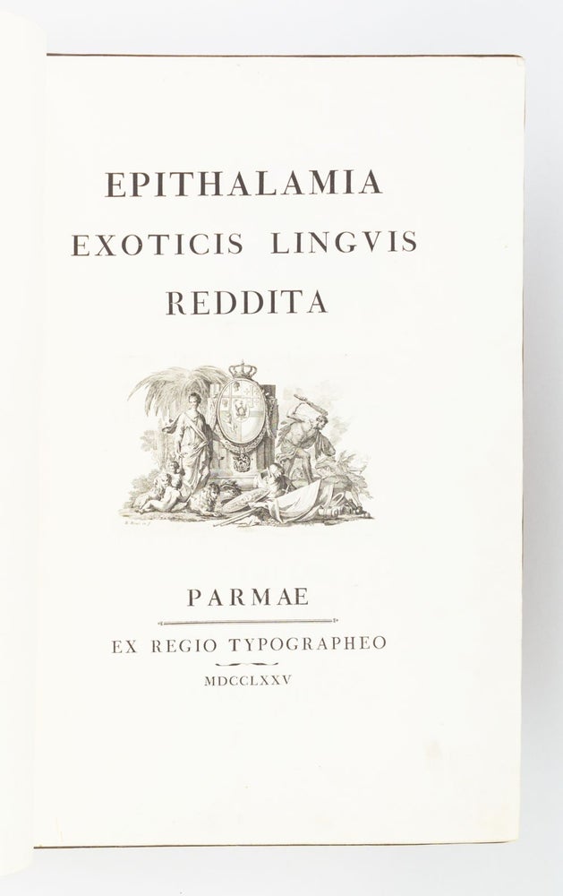 (Lhi21116) EPITHALAMIA EXOTICIS LINGUIS REDDITA. GIAMBATTISTA BODONI, BODONI IMPRINTS
