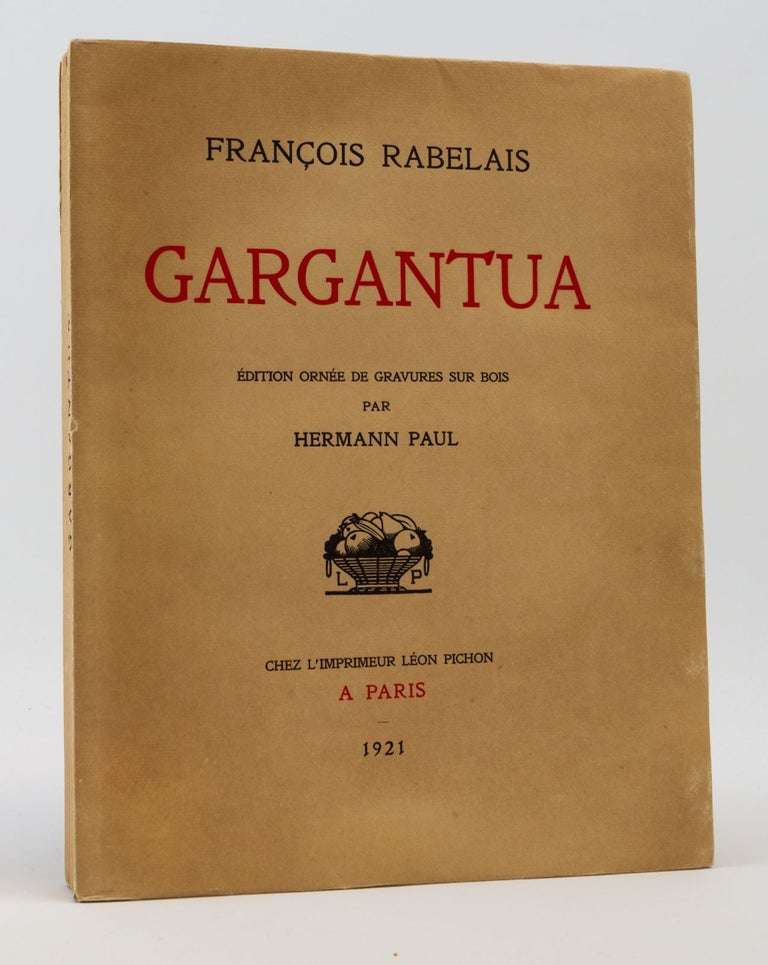 (ST12683-014) LA VIE TRES HORRIFICQUE DU GRAND GARGANTUA PERE DE PANTAGRUEL. RENÉ...