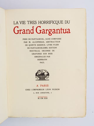 LA VIE TRES HORRIFICQUE DU GRAND GARGANTUA PERE DE PANTAGRUEL.