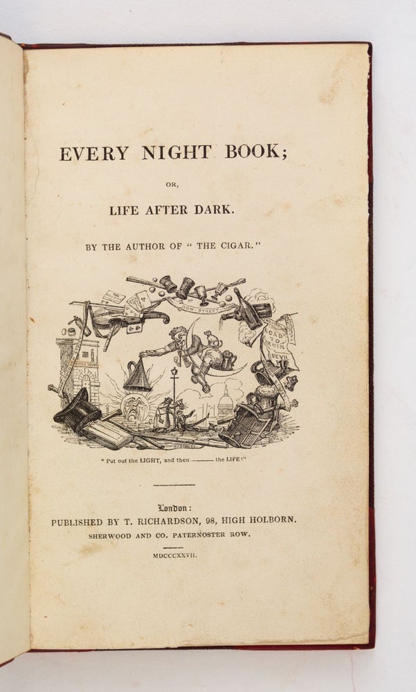 (ST12849a) EVERY NIGHT BOOK; OR, LIFE AFTER DARK. WILLIAM CLARKE
