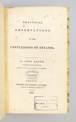PRACTICAL OBSERVATIONS ON THE CONVULSIONS OF INFANTS.