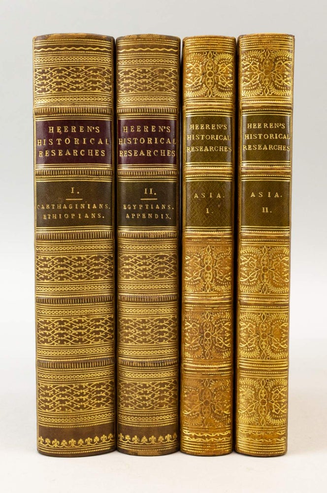(ST14726e) HISTORICAL RESEARCHES INTO THE POLITICS, INTERCOURSE, AND TRADE OF THE CARTHAGINIANS, ETHIOPIANS, AND EGYPTIANS. [with] HISTORICAL RESEARCHES INTO THE POLITICS, INTERCOURSE AND TRADE OF THE PRINCIPAL NATIONS OF ANTIQUITY. BINDINGS - FINELY BOUND SETS, ARNOLD HERMANN LUDWIG HEEREN, HISTORY - ANCIENT.