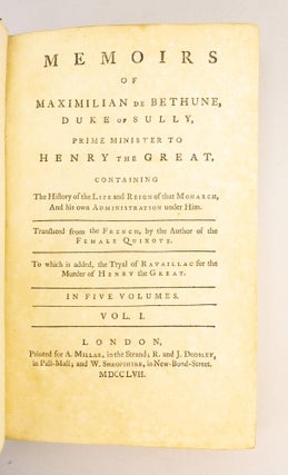 MEMOIRS OF MAXIMILIAN DE BÉTHUNE, DUKE OF SULLY.