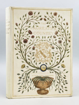THE LAUREATE'S COUNTRY, A DESCRIPTION OF PLACES CONNECTED WITH THE LIFE OF ALFRED LORD TENNYSON. BINDINGS - PAINTED VELLUM, CHURCH, ALFRED TENNYSON, LORD.
