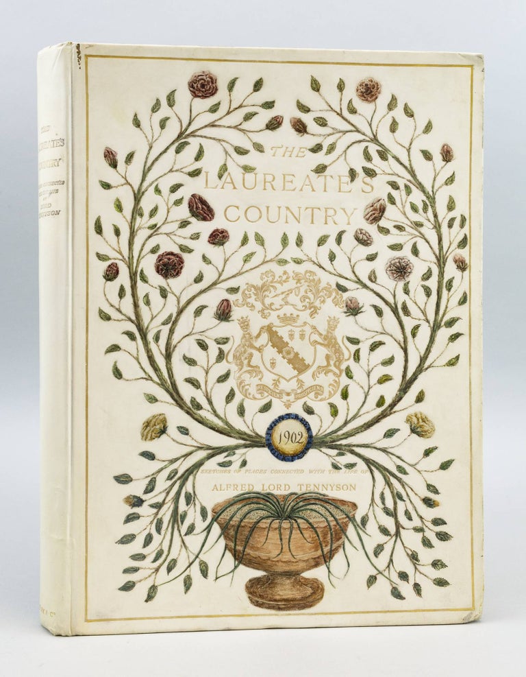 (ST15049) THE LAUREATE'S COUNTRY, A DESCRIPTION OF PLACES CONNECTED WITH THE LIFE OF ALFRED LORD TENNYSON. BINDINGS - PAINTED VELLUM, ALFRED J. CHURCH, ALFRED TENNYSON, LORD.