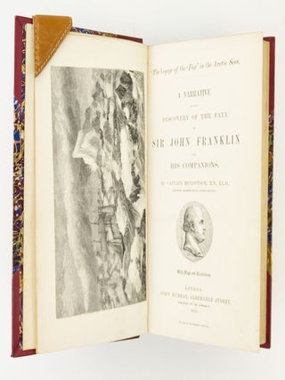 THE VOYAGE OF THE FOX IN THE ARCTIC SEAS: A NARRATIVE OF THE DISCOVERY OF THE FATE OF SIR JOHN FRANKLIN AND HIS COMPANIONS.