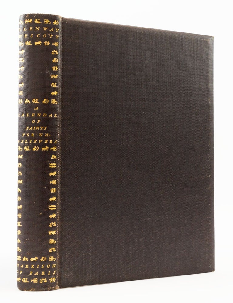 (ST15816-66) A CALENDAR OF SAINTS FOR UNBELIEVERS. GLENWAY WESCOTT