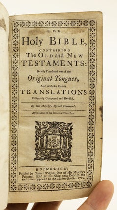 THE HOLY BIBLE, CONTAINING THE OLD AND NEW TESTAMENTS. [with] THE PSALMS OF DAVID IN METRE.