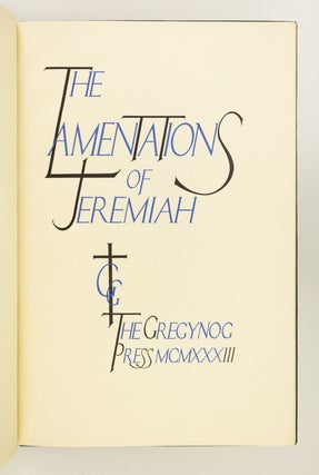 THE LAMENTATIONS OF JEREMIAH. [offered with] HUGHES-STANTON, BLAIR. THREE ORIGINAL WOOD ENGRAVINGS FROM "LAMENTATIONS" PRINTED ON JAPANESE VELLUM.