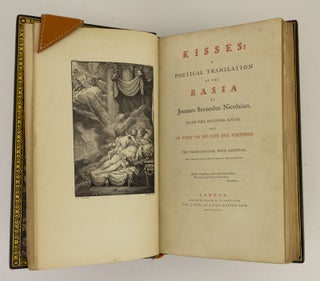 KISSES: A POETICAL TRANSLATION OF THE BASIA . . . WITH THE ORIGINAL LATIN, AND AN ESSAY ON HIS LIFE AND WRITINGS.