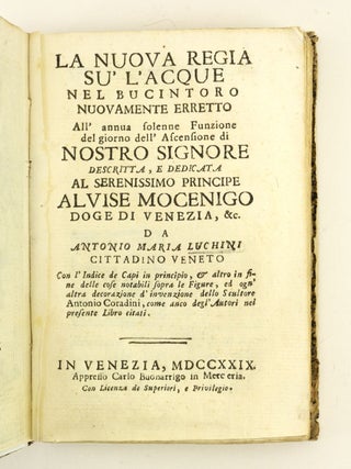 LA NUOVA REGIA SU L'ACQUE NEL BUCINTORO NUOVAMENTE ERETTO.