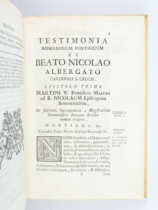 ROMANORUM PONTIFICUM, REGUM ATQUE ILLUSTRIUM VIRORUM TESTIMONIA DE BEATO NICOLAO ALBERGATO.