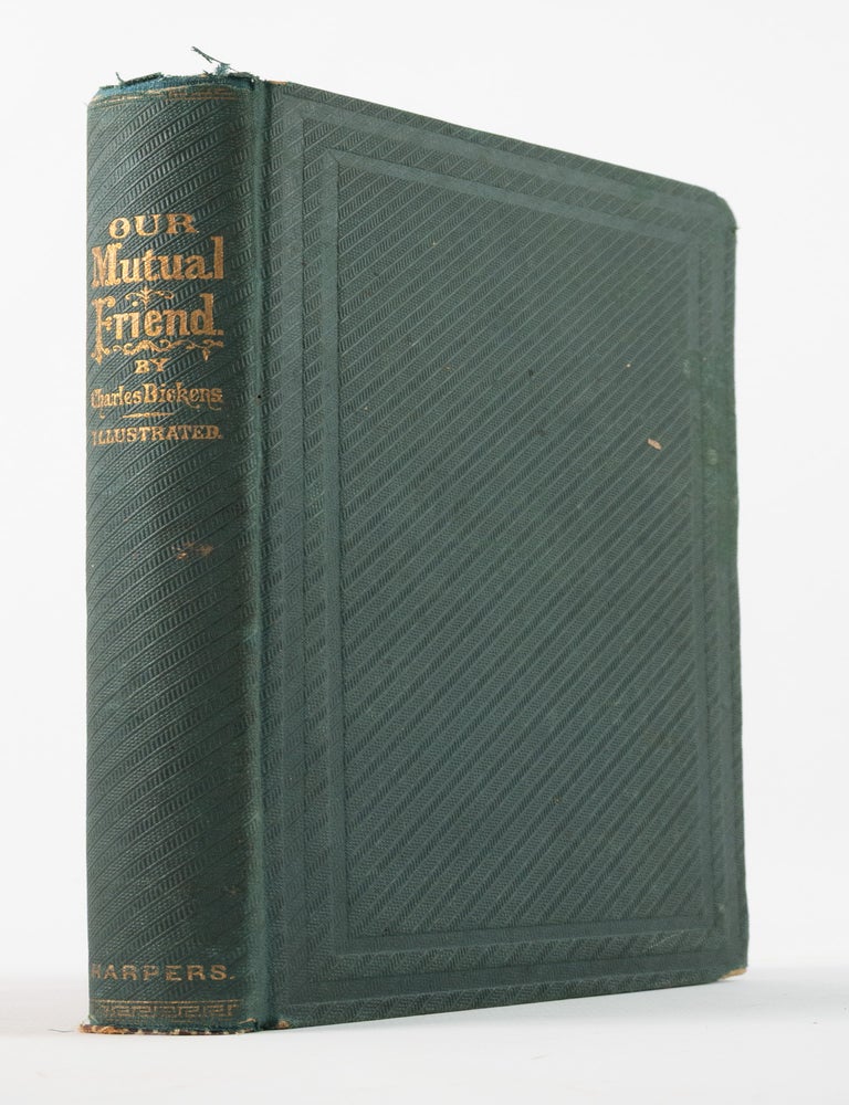 (ST16660cA) OUR MUTUAL FRIEND. CHARLES DICKENS