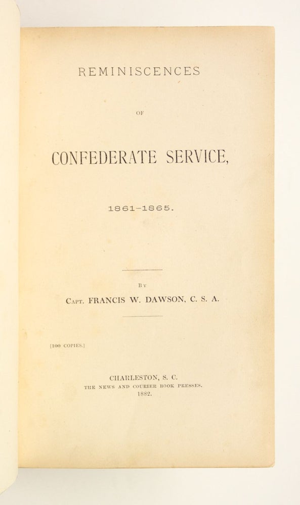 (ST16805) REMINISCENCES OF CONFEDERATE SERVICE, 1861-1865. CONFEDERACY AMERICANA - CIVIL...