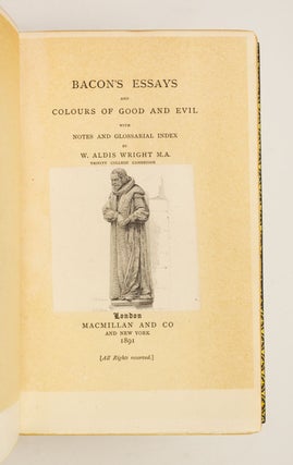 BACON'S ESSAYS AND COLOURS OF GOOD AND EVIL.