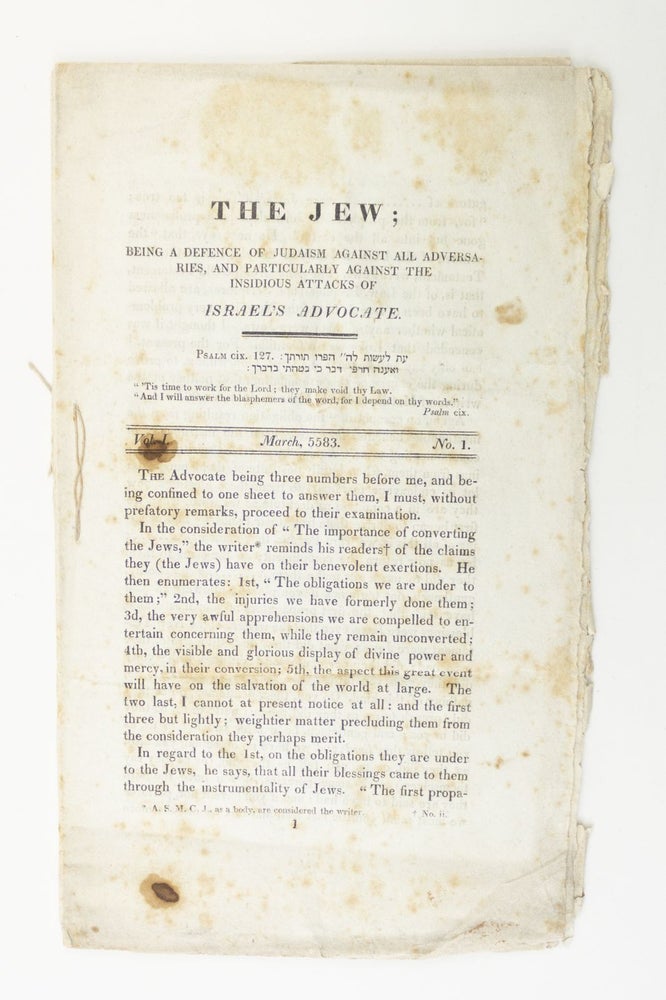 (ST16961) THE JEW; BEING A DEFENCE OF JUDAISM AGAINST ALL ADVERSARIES, AND PARTICULARLY...