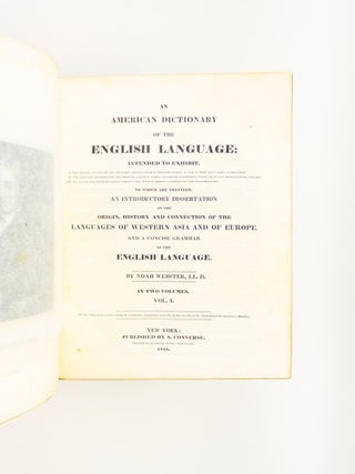 AN AMERICAN DICTIONARY OF THE ENGLISH LANGUAGE.
