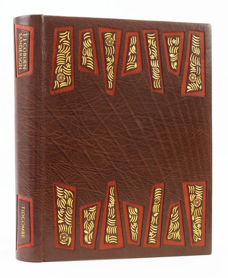 (ST17263-35) THE BOOKBINDINGS OF T. J. COBDEN-SANDERSON. BINDINGS - SALLY LOU SMITH, MARIANNE TIDCOMBE.