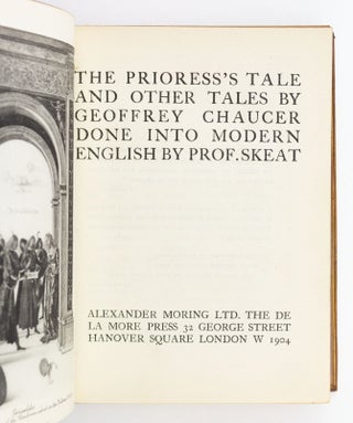 THE PRIORESS'S TALE AND OTHER TALES BY GEOFFREY CHAUCER, DONE INTO MODERN ENGLISH BY PROFESSOR SKEAT.