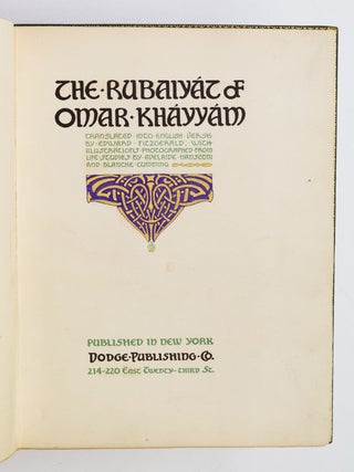 THE RUBAIYAT OF OMAR KHAYYAM. . . . WITH ILLUSTRATIONS PHOTOGRAPHED FROM LIFE STUDIES BY ADELAIDE HANSCOM AND BLANCHE CUMMING.