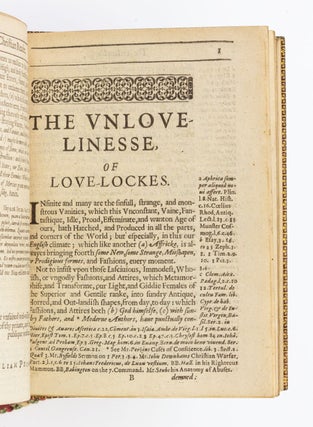 THE UNLOVELINESSE, OF LOVE-LOCKES. OR, A SUMMARIE DISCOURSE, PROOVING: THE WEARING, AND NOURISHING OF A LOCKE, OR LOVE-LOCKE, TO BE ALTOGETHER UNSEEMLY, AND UNLAWFULL UNTO CHRISTIANS.