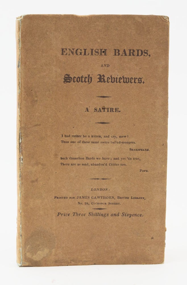 (ST18145) ENGLISH BARDS AND SCOTCH REVIEWERS. A SATIRE. GEORGE GORDON BYRON, LORD