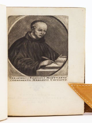 OPUS MERLINI COCAII POETAE MANTUANI MACARONICORUM.