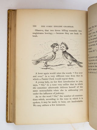 THE COMIC ENGLISH GRAMMAR; A NEW AND FACETIOUS INTRODUCTION TO THE ENGLISH TONGUE. [and] THE COMIC LATIN GRAMMAR; A NEW AND FACETIOUS INTRODUCTION TO THE LATIN TONGUE. [with] [FORRESTER, ALFRED HENRY, Attributed to]. COMIC ARITHMETIC.