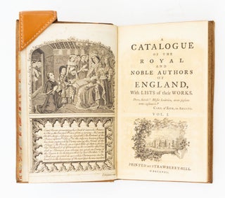 A CATALOGUE OF THE ROYAL AND NOBLE AUTHORS OF ENGLAND.