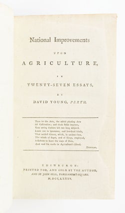 NATIONAL IMPROVEMENTS ON AGRICULTURE, IN TWENTY-SEVEN ESSAYS.