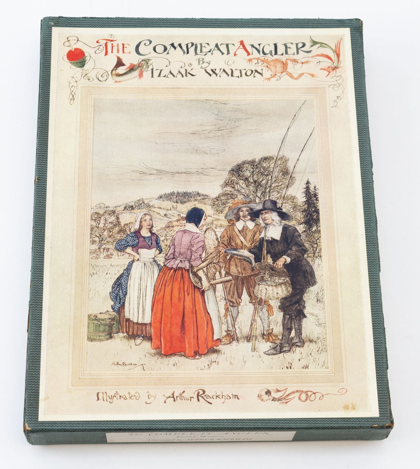 THE COMPLETE ANGLER by ARTHUR RACKHAM, IZAAK, Artist. WALTON on Phillip J.  Pirages Fine Books and Manuscripts