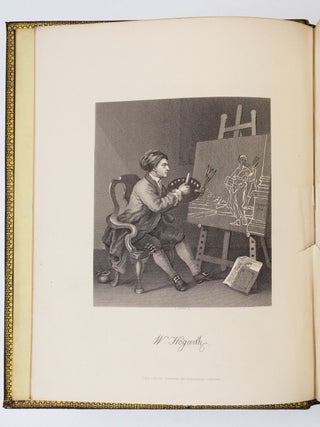 THE WORKS OF WILLIAM HOGARTH, IN A SERIES OF ONE HUNDRED AND FIFTY STEEL ENGRAVINGS.