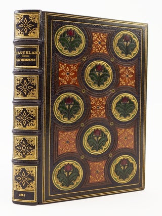 CHASTELARD. BINDINGS - DE SAUTY, ALGERNON CHARLES SWINBURNE.