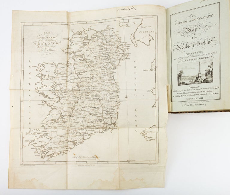 (ST19355) TAYLOR AND SKINNER'S MAPS OF THE ROADS OF IRELAND: SURVEYED IN 1777 AND...