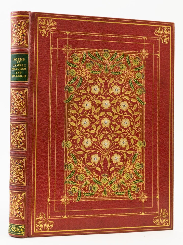(ST19362) POEMS BY JAMES I, GEOFFREY CHAUCER, AND SIR WALTER RALEIGH. ILLUMINATED...