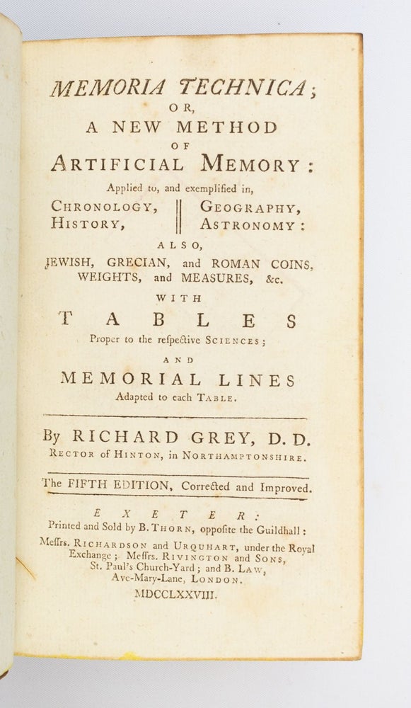 (ST19478f) MEMORIA TECHNICA; OR, A NEW METHOD OF ARTIFICIAL MEMORY. MEMORY, RICHARD GREY