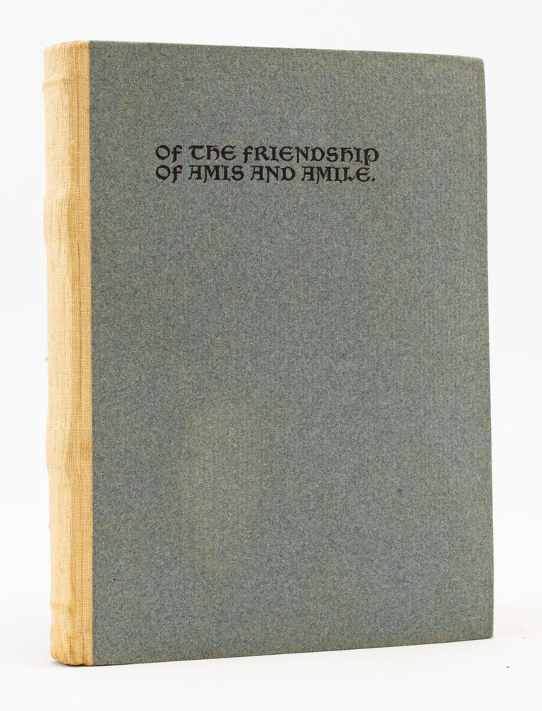 (ST19567-008) OF THE FRIENDSHIP OF AMIS AND AMILE. KELMSCOTT PRESS, WILLIAM MORRIS