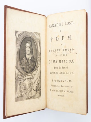 PARADISE LOST; A POEM IN TWELVE BOOKS; PARADISE REGAINED, A POEM IN FOUR BOOKS. TO WHICH IS ADDED SAMSON AGONISTES AND POEMS UPON SEVERAL OCCASIONS.