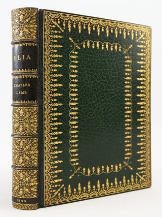 ELIA. ESSAYS WHICH HAVE APPEARED UNDER THAT SIGNATURE IN THE LONDON MAGAZINE. CHARLES LAMB, BINDINGS - RIVIERE, SON.