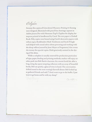 COINCIDENTAL PLEASURES: PRINTING & FARMING.