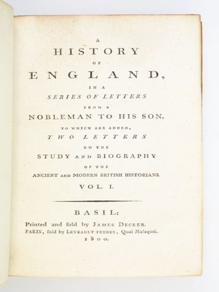 A HISTORY OF ENGLAND, IN A SERIES OF LETTERS FROM A NOBLEMAN TO HIS SON.