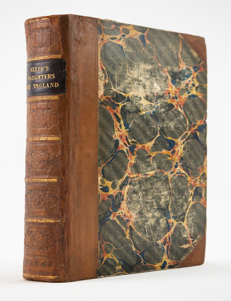 (ST19567-216) THE DAUGHTERS OF ENGLAND, THEIR POSITION IN SOCIETY, CHARACTER &...