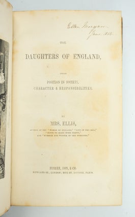 THE DAUGHTERS OF ENGLAND, THEIR POSITION IN SOCIETY, CHARACTER & RESPONSIBILITIES.