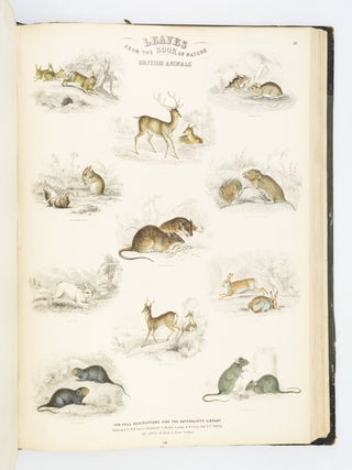 LEAVES FROM THE BOOK OF NATURE, CONTAINING THE PRINCIPAL ILLUSTRATIONS IN JARDINE'S NATURALIST'S LIBRARY.