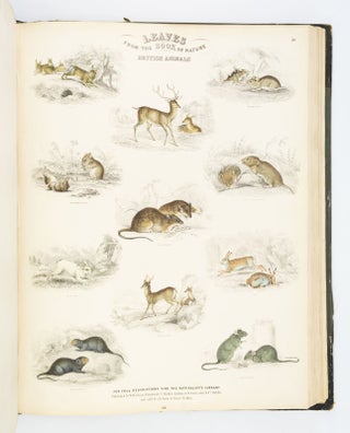 LEAVES FROM THE BOOK OF NATURE, CONTAINING THE PRINCIPAL ILLUSTRATIONS IN JARDINE'S NATURALIST'S LIBRARY.