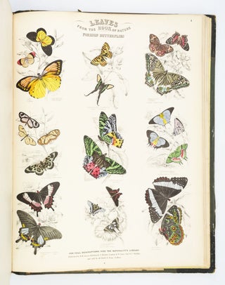 LEAVES FROM THE BOOK OF NATURE, CONTAINING THE PRINCIPAL ILLUSTRATIONS IN JARDINE'S NATURALIST'S LIBRARY.