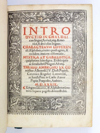 INTRODUCTIO IN CHALDAICAM LINGUAM, SYRIACAM, ATQUE ARMENICAM, & DECEM ALIAS LINGUAS. [INTRODUCTION TO CHALDAIC, SYRIAC, ARMENIAN, AND TEN OTHER LANGUAGES].