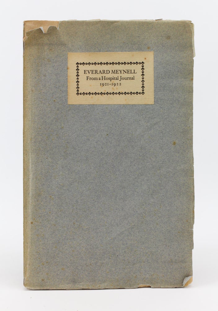 (ST20207b) FROM A HOSPITAL JOURNAL, 1921-1922. NONESUCH PRESS, EVERARD MEYNELL